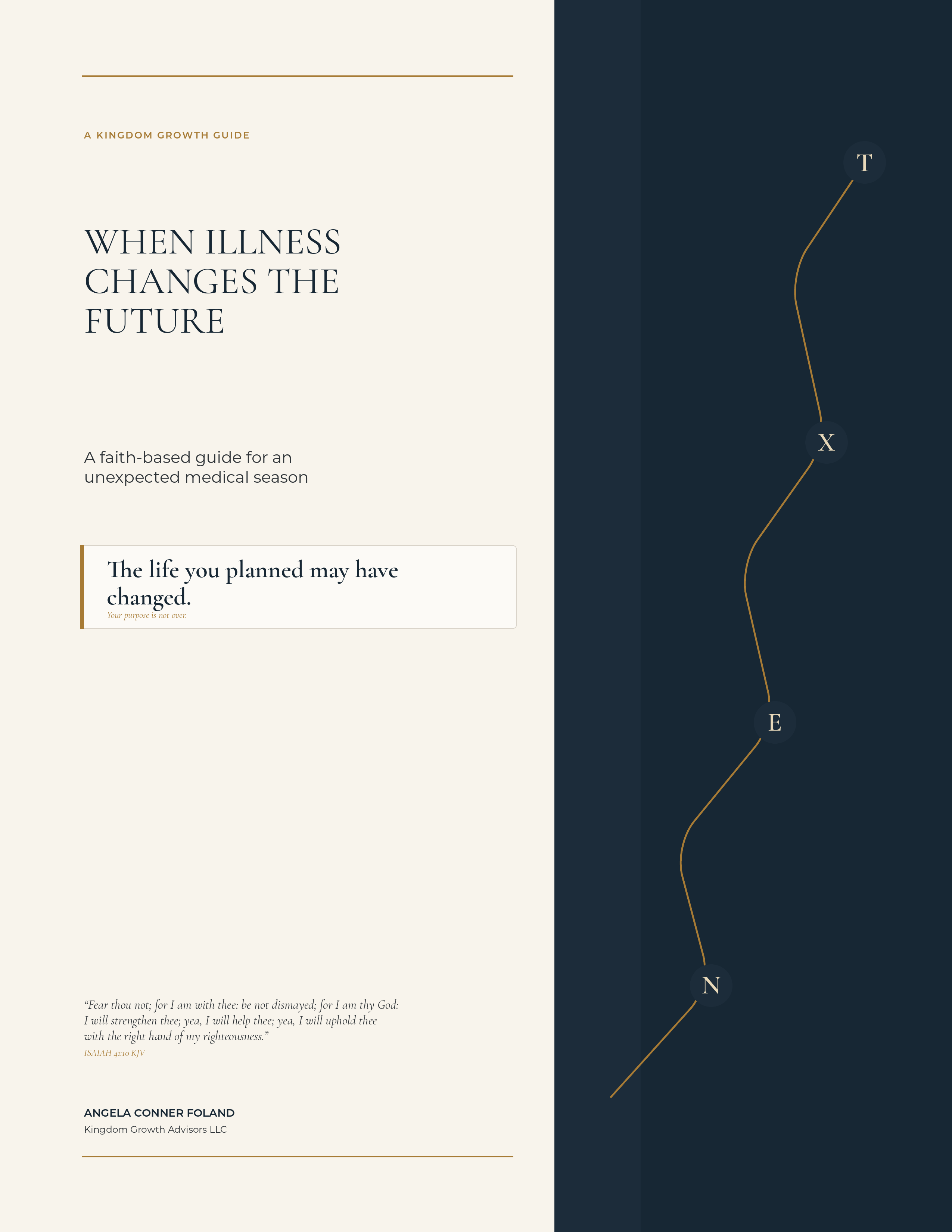 Cover of When Illness Changes the Future by Angela Conner Foland, a cream and navy Kingdom Growth guide for an unexpected medical season.
