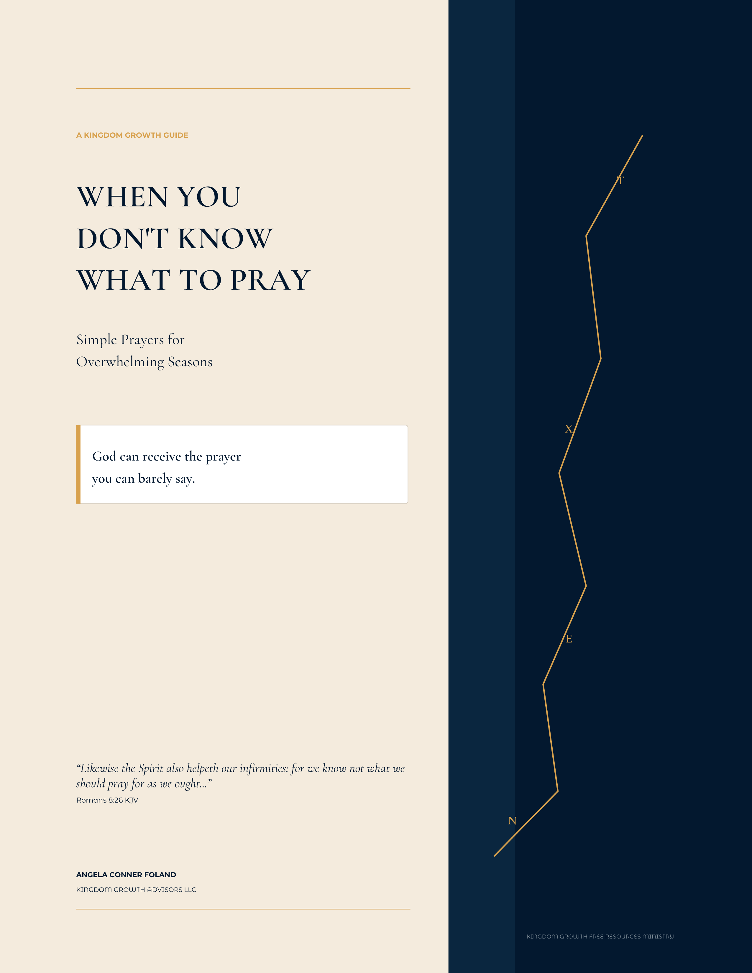 Cover of When You Don’t Know What to Pray by Angela Conner Foland, a cream and navy Kingdom Growth guide of simple prayers for overwhelming seasons.